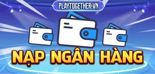 Nạp Tiền Ngân Hàng