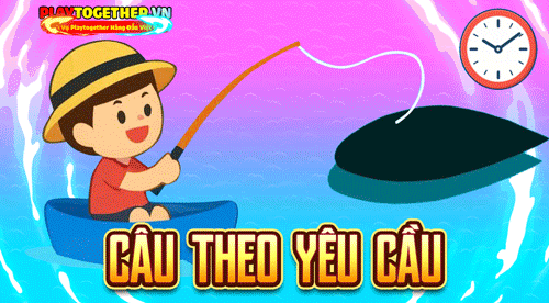 CÂU THEO YÊU CẦU