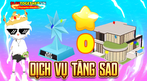 DỊCH VỤ TĂNG SAO